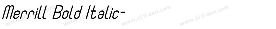 Merrill Bold Italic字体转换